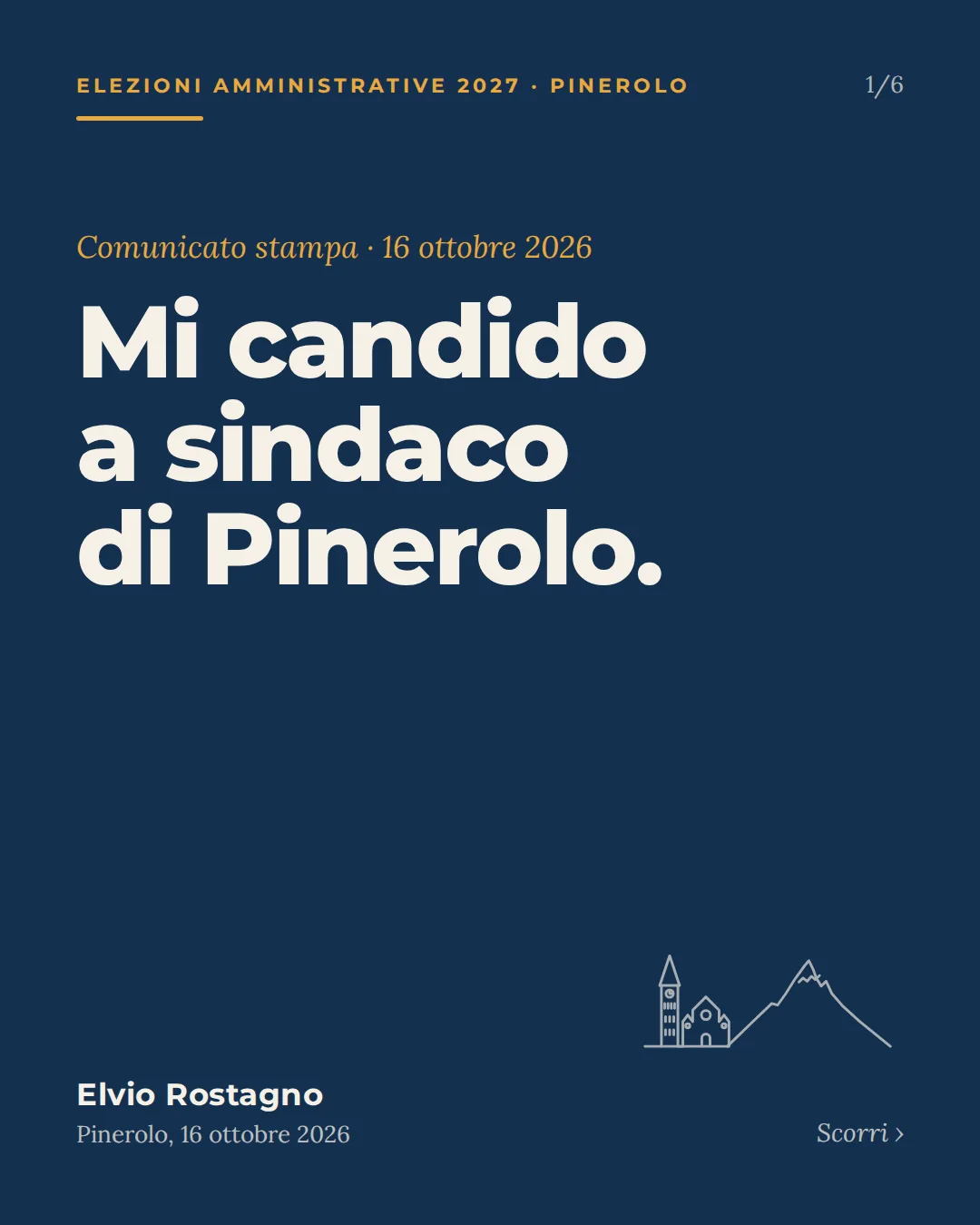 Mi candido a sindaco di Pinerolo. Comunicato stampa del 16 ottobre 2026.
